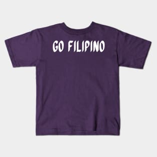 Go Filipino (White Text Logo) Kids T-Shirt